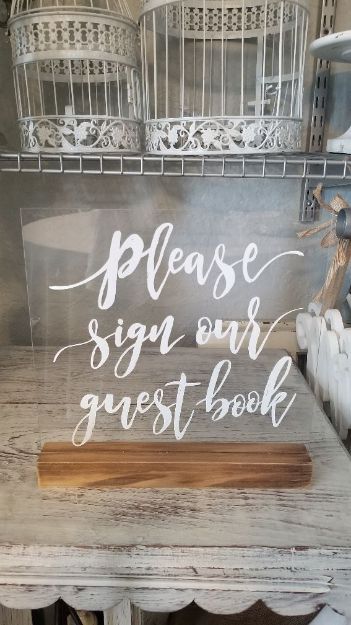 Picture of Sign (Sign Our Guestbook acrylic) 11X11 - Clear