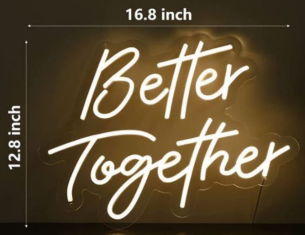 Picture of Sign (Better Together Neon) 12X16 - White